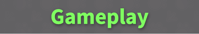 Gameplay